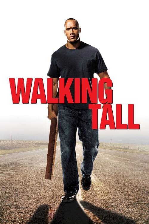 WALKING TALL