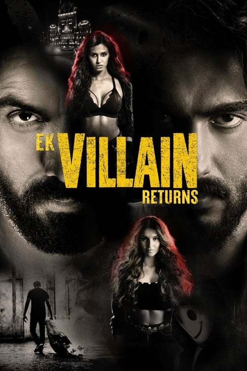 EK VILLAIN RETURNS A