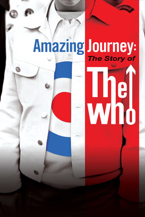 Amazing Journey: The Story of The Who