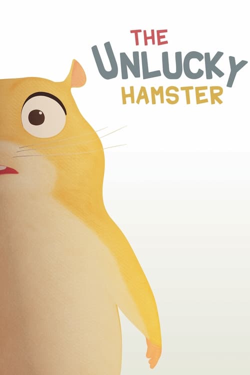 The Unlucky Hamster