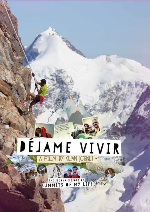 Summits of My Life - DÃ©jame Vivir