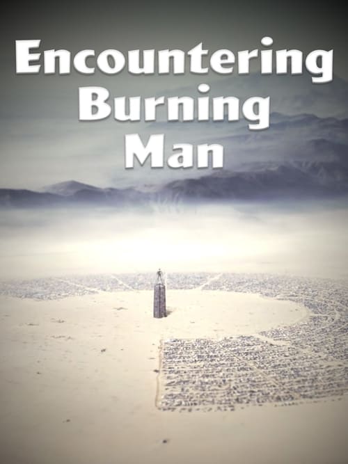 Encountering Burning Man