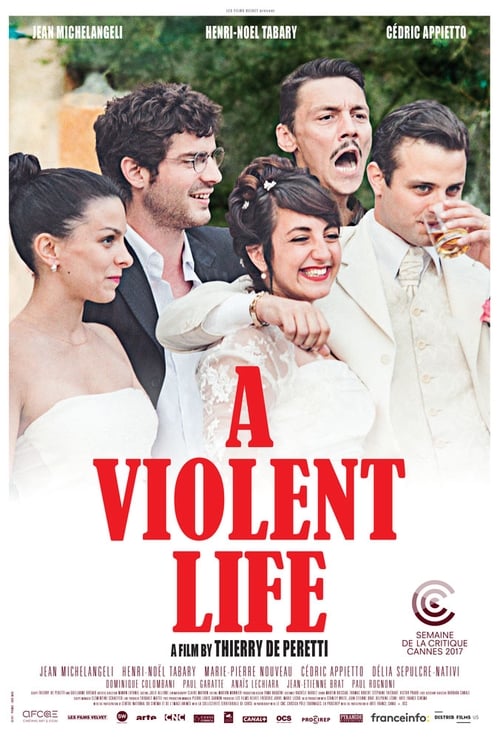 A Violent Life