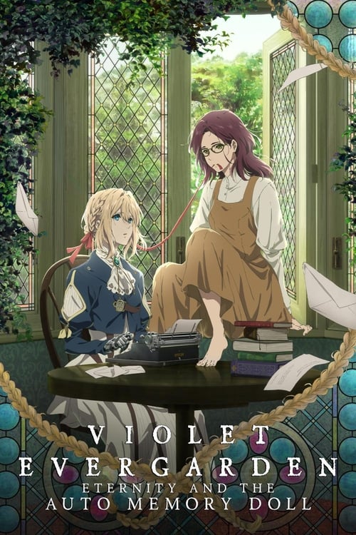 Violet Evergarden: Eternity and the Auto Memory Doll