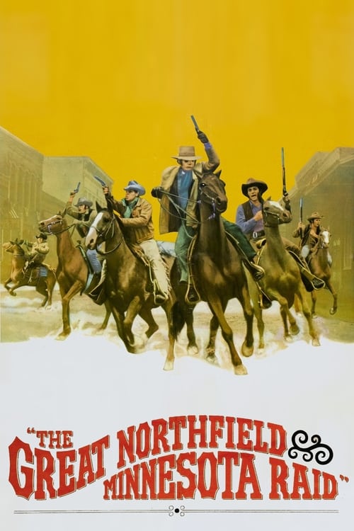 The Great Northfield Minnesota Raid