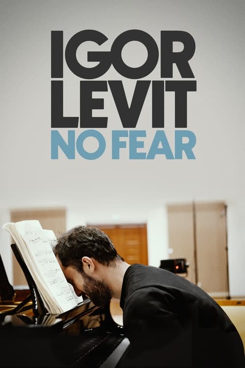 Igor Levit: No Fear