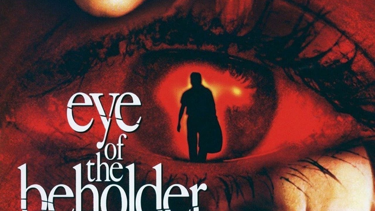 Eye of the Beholder