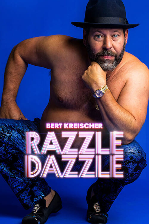 Bert Kreischer: Razzle Dazzle