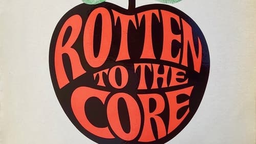 Rotten to the Core