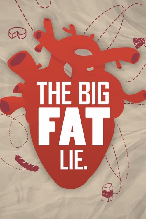 The Big Fat Lie