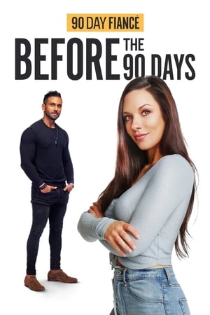 90 Day FiancÃ©: Before the 90 Days