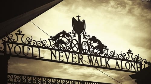 You'll Never Walk Alone