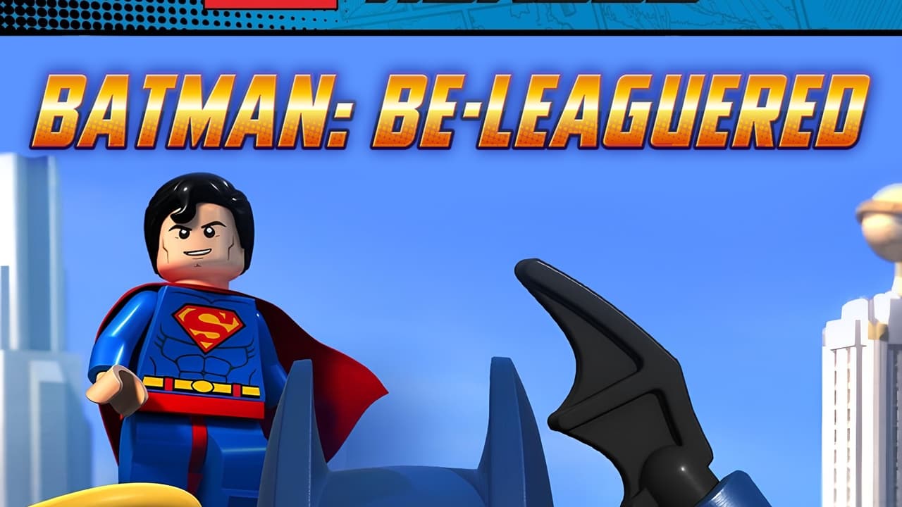 LEGO DC Comics Super Heroes: Batman Be-Leaguered