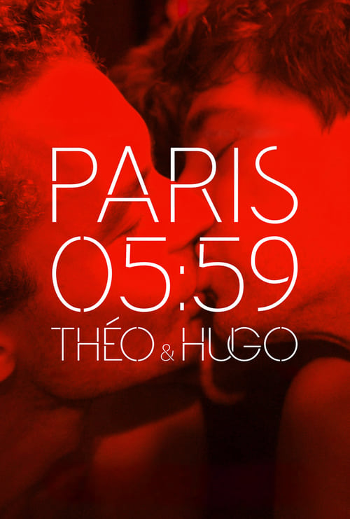 Paris 05:59 / ThÃ©o & Hugo