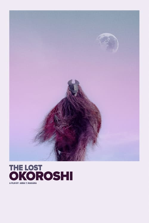 The Lost Okoroshi