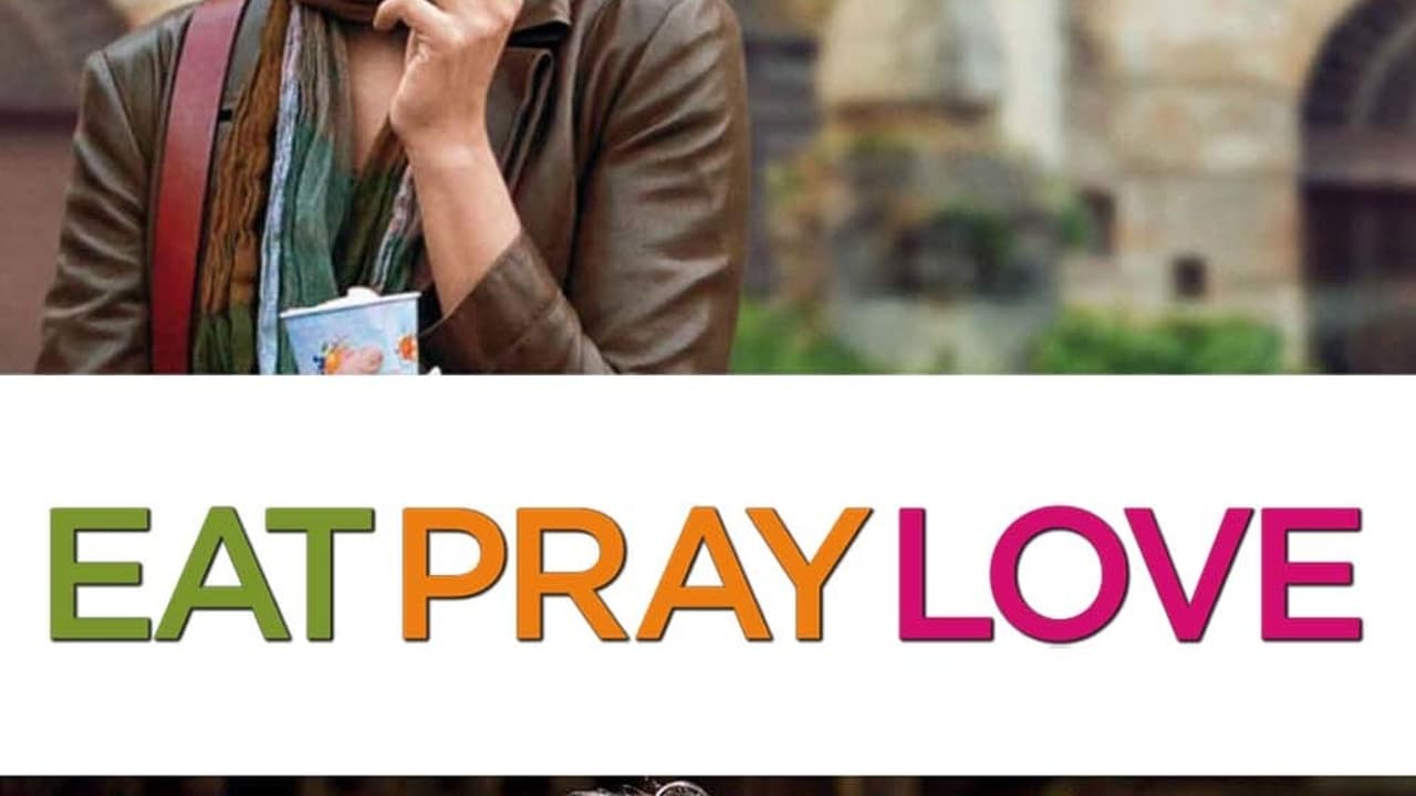 Eat Pray Love