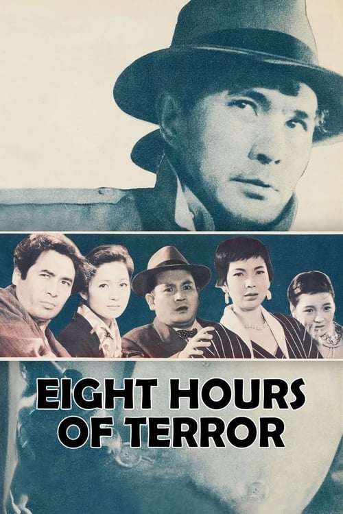 Eight Hours of Terror