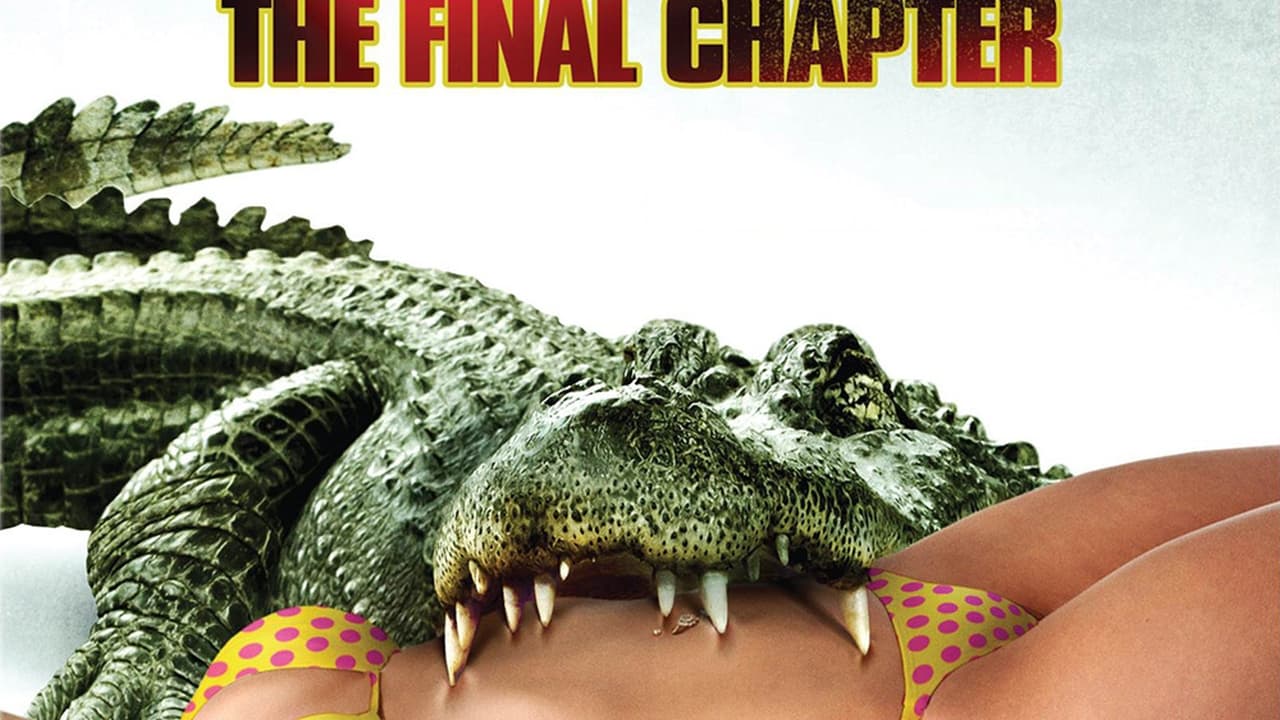 Lake Placid: The Final Chapter