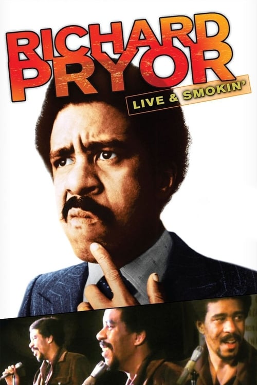 Richard Pryor: Live and Smokin'