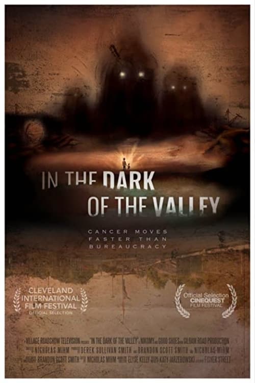 In the Dark of the Valley