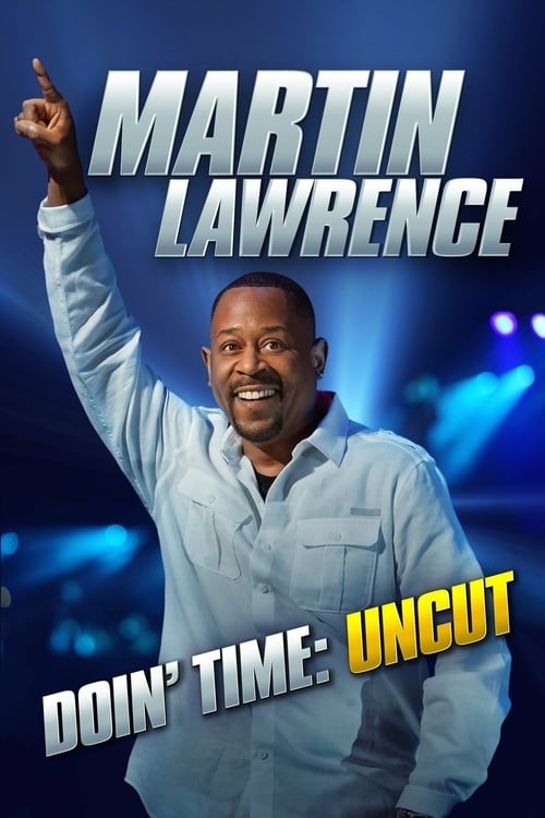 Martin Lawrence Doinâ€™ Time