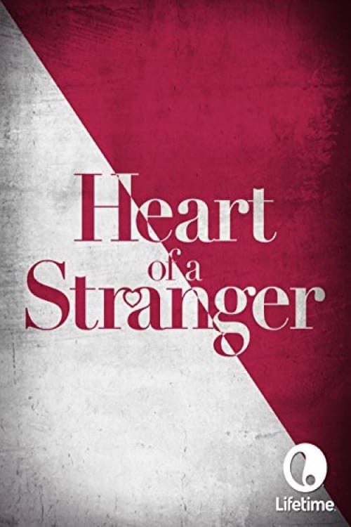 Heart of a Stranger