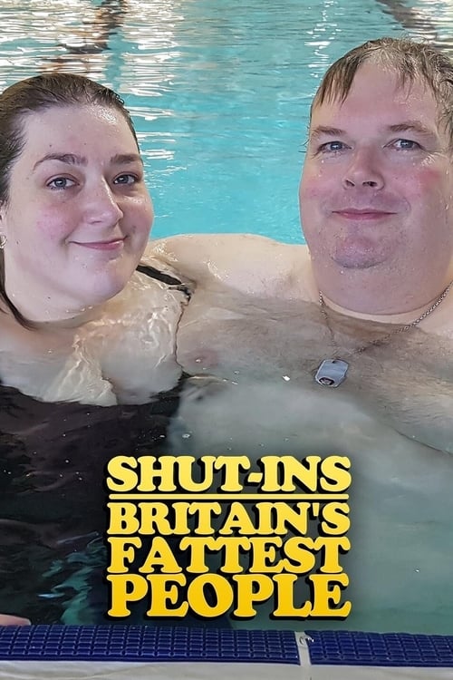 Shut-ins: Britain's Fattest People