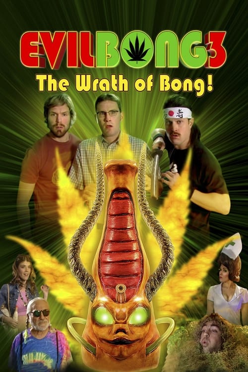 Evil Bong 3: The Wrath of Bong