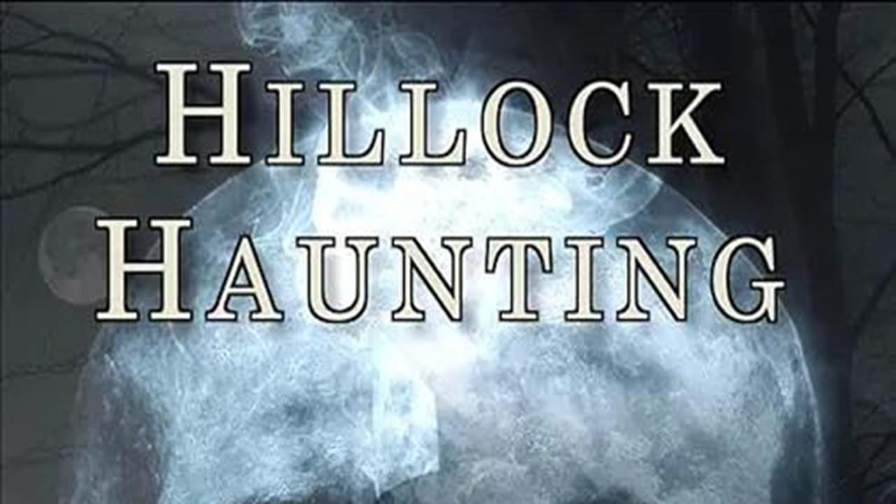 Hillock Haunting