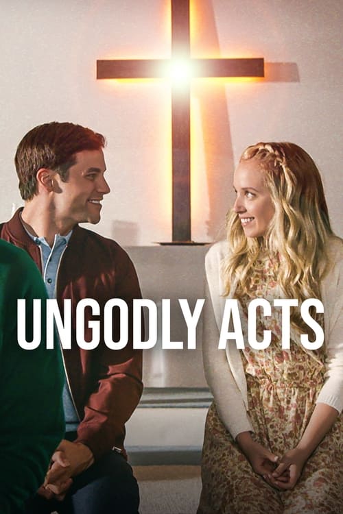 Ungodly Acts