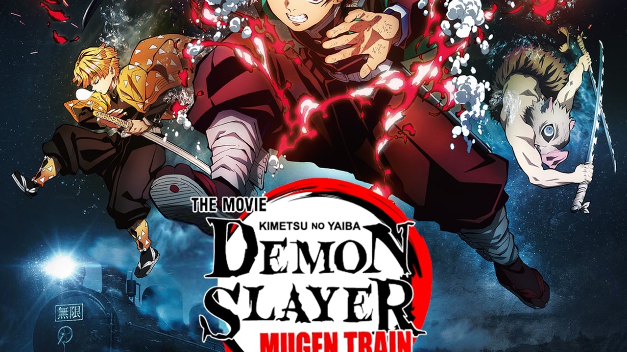 Demon Slayer -Kimetsu no Yaiba- The Movie: Mugen Train