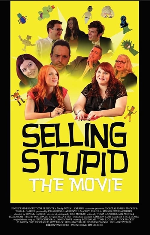 Selling Stupid