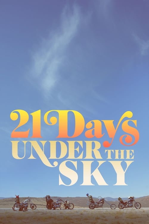 21 Days Under the Sky