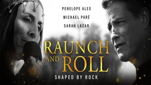 Raunch and Roll