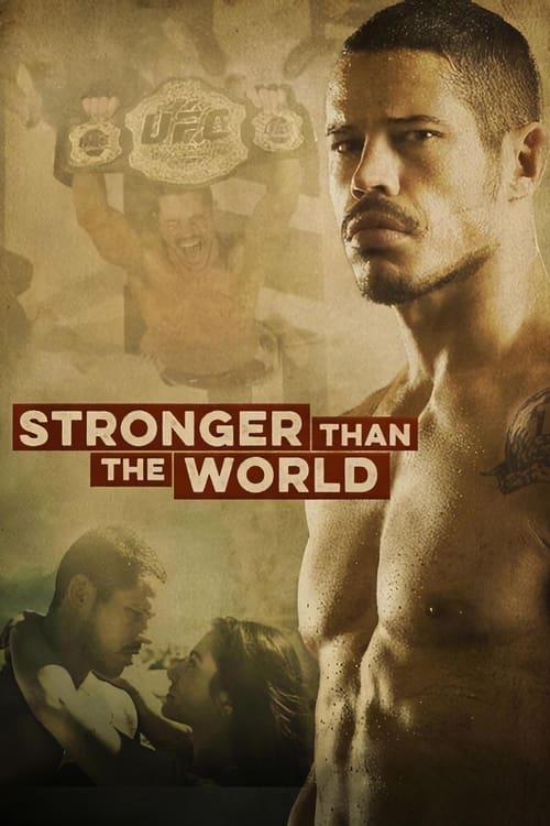 Stronger Than The World: The Story of JosÃ© Aldo