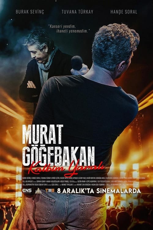 Murat GÃ¶ÄŸebakan: Kalbim YaralÄ±