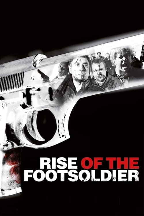 Rise of the Footsoldier