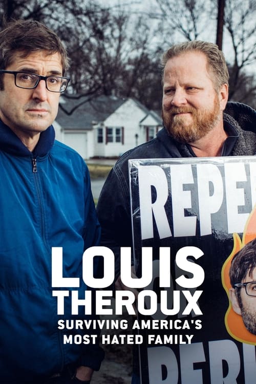 Louis Theroux: Surviving Americaâ€™s Most Hated Family