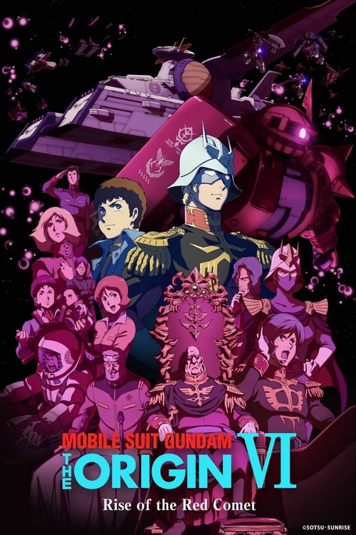 Mobile Suit Gundam: The Origin VI â€“ Rise of the Red Comet