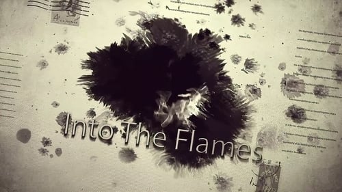 Into the Flames