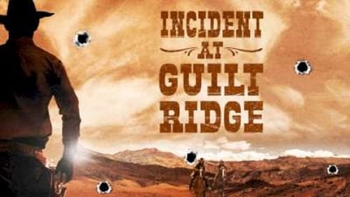 Incident at Guilt Ridge