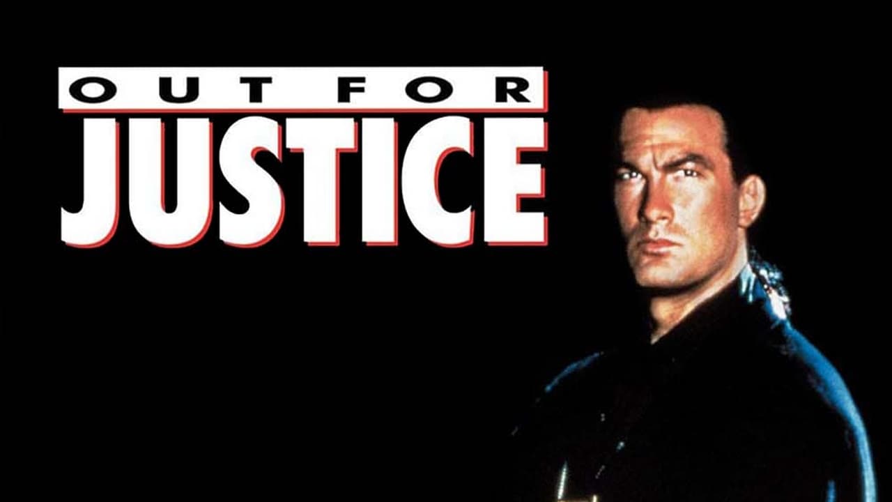 Out for Justice