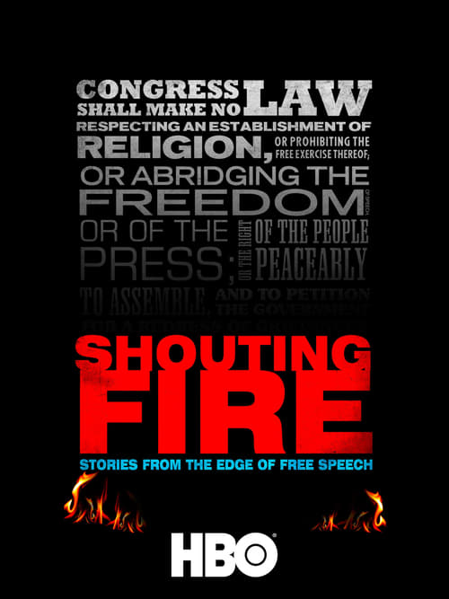 Shouting Fire: Stories from the Edge of Free Speech