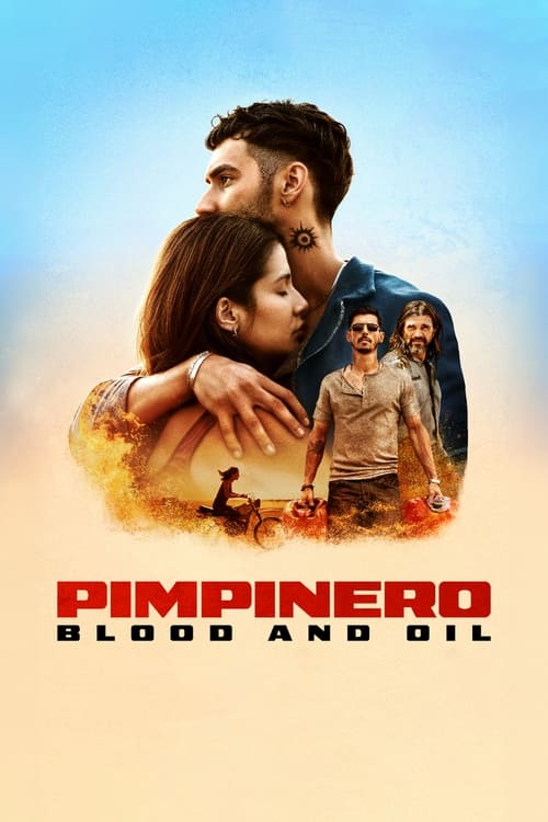 Pimpinero: Blood and Oil