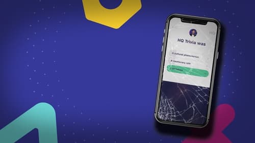 Glitch: The Rise & Fall of HQ Trivia