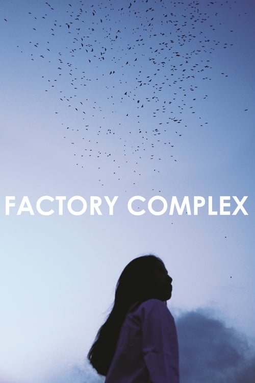 Factory Complex