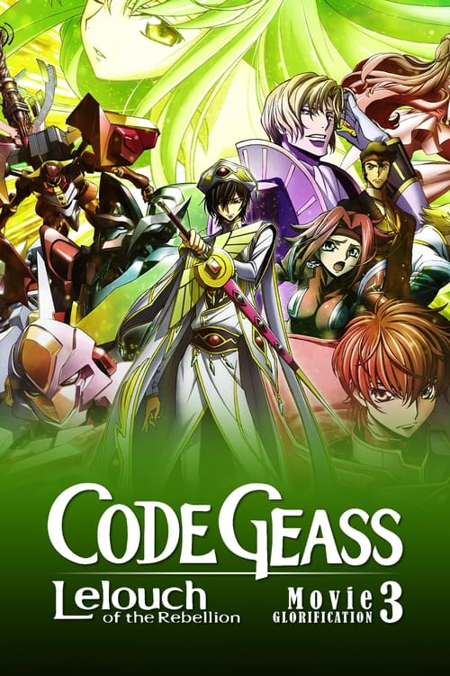 Code Geass: Lelouch of the Rebellion â€“ Glorification