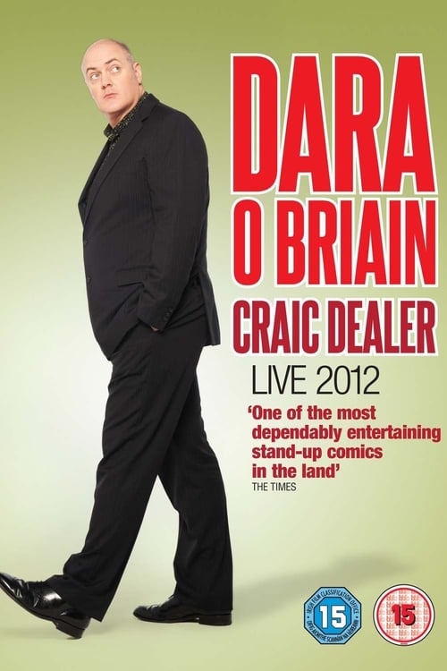 Dara Ã“ Briain: Craic Dealer - Live 2012