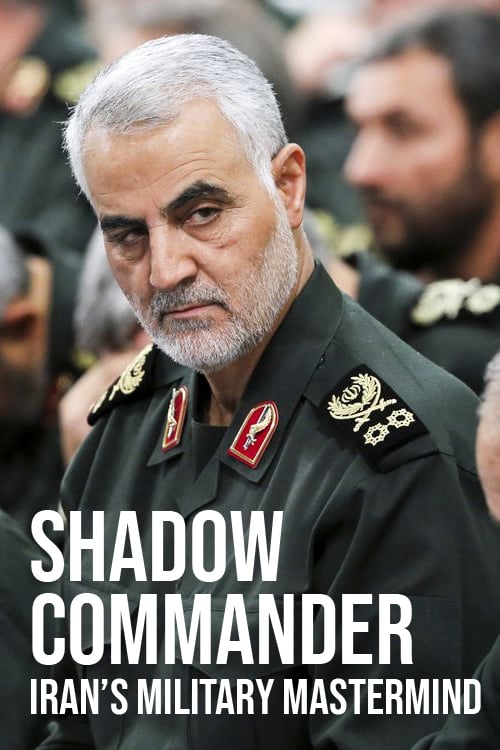 Shadow Commander: Iranâ€™s Military Mastermind