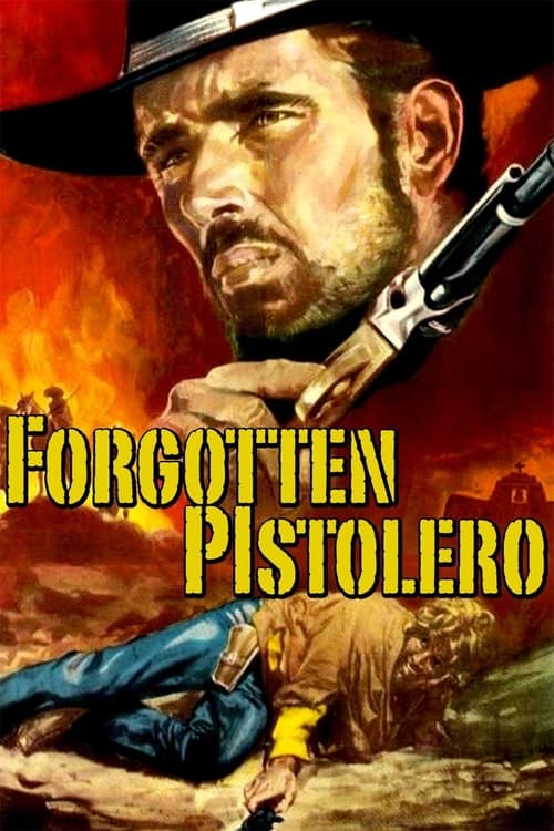 Forgotten Pistolero